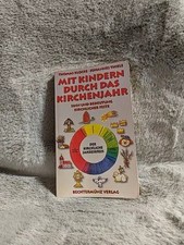 Kindern durch kirchenjahr gebraucht kaufen  Waldkirch
