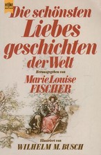 Schönsten liebesgeschichten m gebraucht kaufen  Münchberg