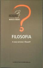 Filosofia maurizio ferraris usato  Monza