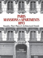 Paris Mansions and Apartments 1893: Facades, Floor Plans and Architectural D... comprar usado  Enviando para Brazil
