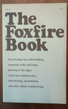 Foxfire book eliot for sale  Cato