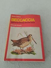 Beccaccia morfologia biologia usato  Cervia