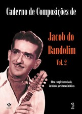 Usado, Caderno de Composições de Jacob do Bandolim - Volume 2 comprar usado  Brasil 