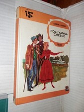 Pollyanna cresce eleanor usato  Salerno