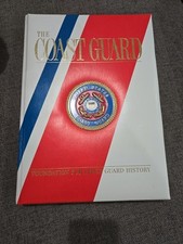 The Coast Guard: Foundation For Coast Guard History Book Raised Seal - Tom Beard comprar usado  Enviando para Brazil