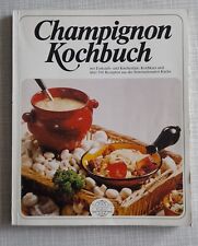 Kochbuch champignon gebraucht kaufen  Crailsheim