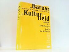 Barbar als kulturheld gebraucht kaufen  Lahstedt