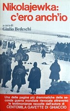 Bedeschi giulio nikolajewka usato  Italia