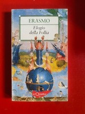 Elogio della follia usato  Vaprio d'Agogna