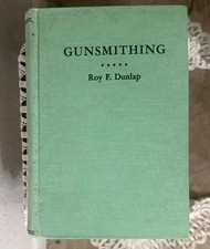 Gunsmithing roy dunlap for sale  Tempe