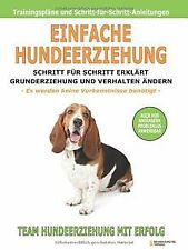 Einfache hundeerziehung schrit gebraucht kaufen  Berlin