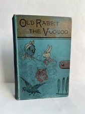 Old Rabbit the Voodoo and Other Sorcerers by Mary Alicia Owen 1893 segunda mano  Embacar hacia Mexico