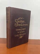 1889 SOUVENIR + PROGRAM BOOK of George Washington Inauguration - President ILLUS segunda mano  Embacar hacia Mexico