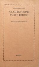 Giuseppe ferrari scritti usato  Compiano