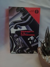 Marinetti futurismo usato usato  Teramo