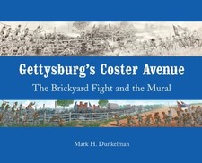 Mark dunkelman gettysburg d'occasion  Expédié en France