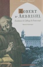 Robert arbrissel ernest d'occasion  Hennebont