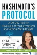 Hashimoto's Protocol: A 90-Day Plan for Reversing Thyroid Symptoms and... comprar usado  Enviando para Brazil