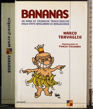 Bananas. marco travaglio. usato  Ariccia