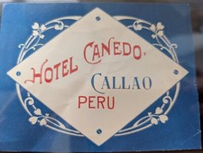 Etiqueta de bagagem de hotel 1910 HOTEL CANEDO Callao Peru 5" x 3 1/2" comprar usado  Enviando para Brazil