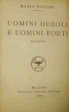 Uomini deboli uomini usato  Trieste