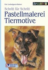 Pastellmalerei tiermotive ludw gebraucht kaufen  Berlin