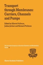 Usado, TRANSPORT THROUGH MEMBRANES: CARRIERS, CHANNELS AND PUMPS: By A. Pullman comprar usado  Enviando para Brazil