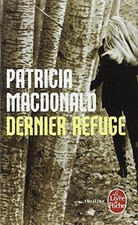 Dernier refuge patricia d'occasion  France
