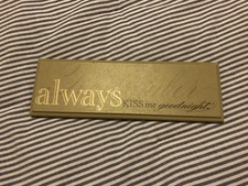Always kiss good for sale  Irving
