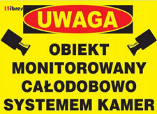 ZI-12 ZNAK TABLICA Obiekt monitorowany całodobowo LIBRES POLSKA SP  na sprzedaż  PL