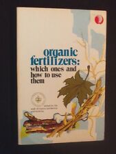 Fertilizantes orgánicos - cuáles y cómo usarlos - pb 1976 segunda mano  Embacar hacia Argentina