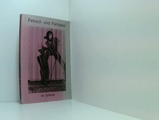 Fetisch fantasie schertel gebraucht kaufen  Berlin