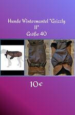 Hunde wintermantel grizzly gebraucht kaufen  Jüchen