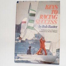Keys to Racing Success Sailboat Vintage Hardcover Book by Robert Newton Bavier comprar usado  Enviando para Brazil