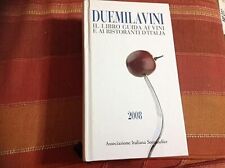 Duemilavini 2008. libro usato  Italia