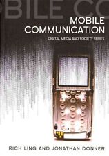 Mobile Phones and Mobile Communication, Paperback by Ling, Rich; Donner, Jona... segunda mano  Embacar hacia Mexico