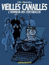 Vieilles canailles honneur d'occasion  France