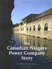 THE CANADIAN NIAGARA POWER COMPANY STORY By Norman Ball - Hardcover *Excellent* comprar usado  Enviando para Brazil