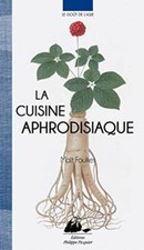 Cuisine aphrodisiaque foulkes d'occasion  Joinville
