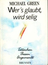 Glaubt selig tatsachen gebraucht kaufen  Diez
