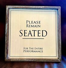 Please remain seated for sale  Reading