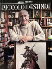 Mino milani autobiografia usato  Milano