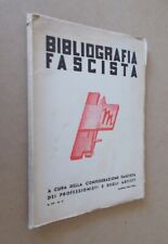 Bibliografia fascista 6 usato  Roma