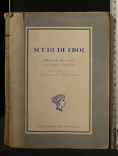 Scudi eroi. libro usato  Ariccia