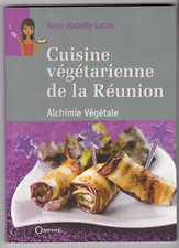 Cuisine vegetarienne reunion d'occasion  Montereau-Fault-Yonne