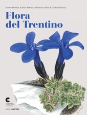 Flora del trentino. usato  Trento