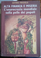 Alta finanza miseria. usato  Genova