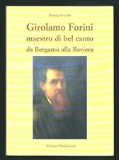 Girolamo forini maestro usato  Italia
