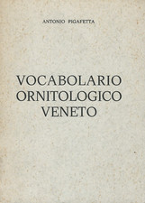 Antonio pigafetta vocabolario usato  Settimo Milanese