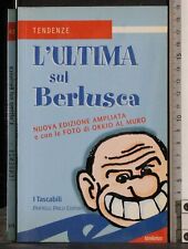 Ultima sul berlusca. usato  Ariccia
